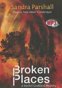 Broken Places (Rachel Goddard Mysteries (Audio))