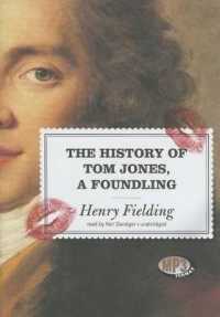 The History of Tom Jones, a Foundling