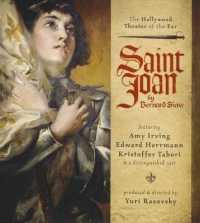 Saint Joan : A Chronicle Play in Six Scenes and an Epilogue （Adapted）