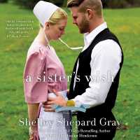 A Sister's Wish : The Charmed Amish Life, Book Three (Charmed Amish Life)