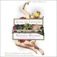 After the Fireworks : Three Novellas