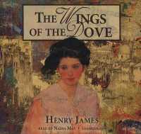 The Wings of the Dove Lib/E （Library）