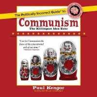 The Politically Incorrect Guide to Communism (Politically Incorrect Guides) （MP3 UNA）