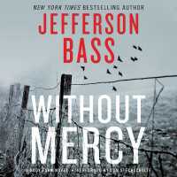 Without Mercy : A Body Farm Novel