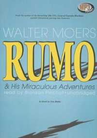 Rumo & His Miraculous Adventures : A Novel in Two Books （Library）