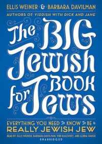 The Big Jewish Book for Jews Lib/E : Everything You Need to Know to Be a Really Jewish Jew （Library）