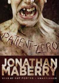 Patient Zero : A Joe Ledger Novel