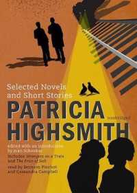 Patricia Highsmith : Selected Novels and Short Stories