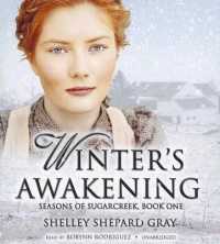 Winter's Awakening : Seasons of Sugarcreek, Book One (Seasons of Sugarcreek (Audio))