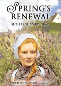 Spring's Renewal : Seasons of Sugarcreek, Book Two (Seasons of Sugar Creek) （Library）