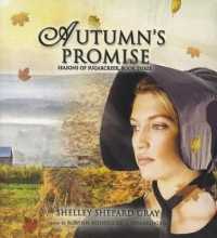 Autumn's Promise : Seasons of Sugarcreek, Book Three (Seasons of Sugarcreek (Audio))