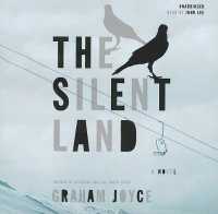 The Silent Land （Library）