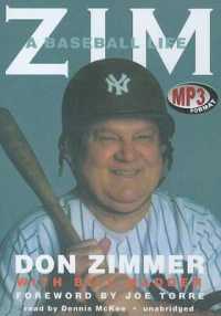 Zim : A Baseball Life