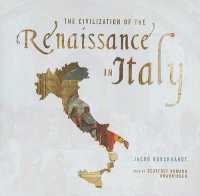 The Civilization of the Renaissance in Italy Lib/E （Library）