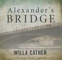 Alexander's Bridge （Library）