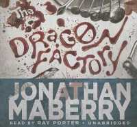 The Dragon Factory (Joe Ledger Novels) （Library）