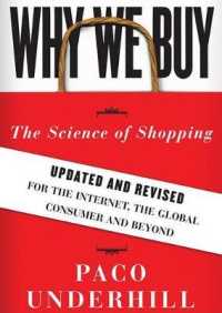Why We Buy, Updated and Revised Edition : The Science of Shopping