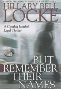 But Remember Their Names (Cynthia Jakubek Legal Thriller (Audio))