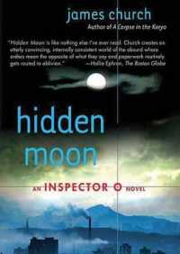 Hidden Moon : An Inspector O Novel (Inspector O Novels)