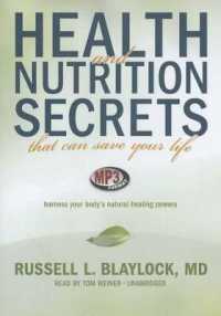 Health and Nutrition Secrets That Can Save Your Life : Harness Your Body's Natural Healing Powers