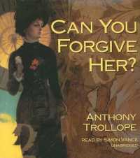 Can You Forgive Her? (Palliser Novels (Audio))