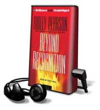 Beyond Recognition (Playaway Adult Fiction)