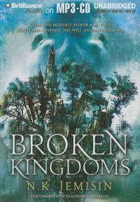 The Broken Kingdoms (The Inheritance Trilogy) （MP3 UNA）