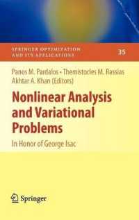 非線形解析と変分問題（記念論文集）<br>Nonlinear Analysis and Variational Problems : In Honor of George Isac (Springer Optimization and Its Applications) 〈Vol. 35〉