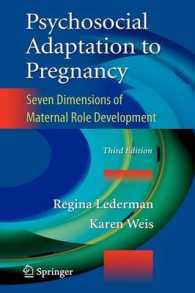 Psychosocial Adaptation to Pregnancy : Seven Dimensions of Maternal Role Development （3RD）