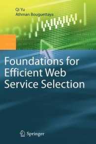 Foundations for Efficient Web Service Selection