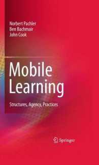 モバイル学習<br>Mobile Learning : Structures, Agency, Practices