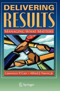 結果を出す経営<br>Delivering Results : Managing What Matters