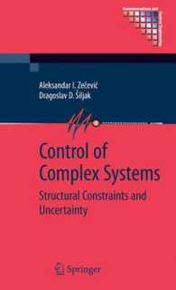 Control of Complex Systems : Structural Constraints and Uncertainty (Communications and Control Engineering)