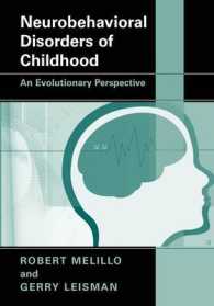 Neurobehavioral Disorders of Childhood : An Evolutionary Perspective