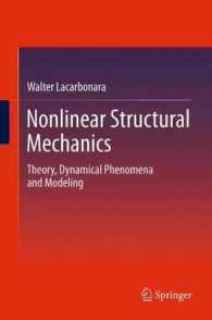非線形構造力学<br>Nonlinear Structural Mechanics : Theory, Dynamical Phenomena and Modeling