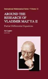 Around the Research of Vladimir Maz'ya II : Partial Differential Equations (International Mathematical)