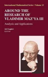 Around the Research of Vladimir Maz'ya 3 : Analysis and Applications (International Mathematical Series)