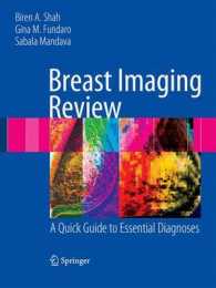 Breast Imaging Review : A Quick Guide to Essential Diagnoses