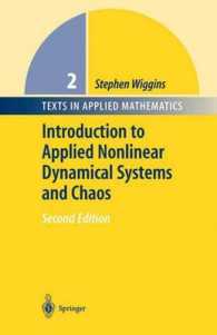 Introduction to Applied Nonlinear Dynamical Systems and Chaos (Texts in Applied Mathematics) （2ND）