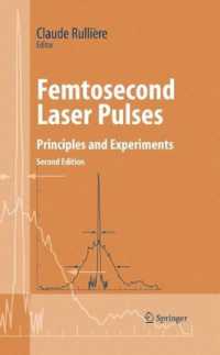 Femtosecond Laser Pulses : Principles and Experiments (Advanced Texts in Physics) （2ND）