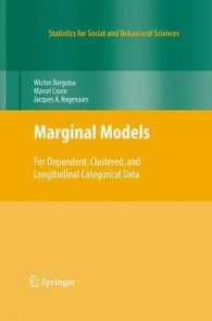 Marginal Models : For Dependent, Clustered, and Longitudinal Categorical Data (Statistics for Social and Behavioral Sciences)