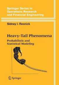 Heavy-Tail Phenomena : Probabilistic and Statistical Modeling (Springer Series in Operations Research and Financial Engineering)