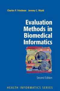 Evaluation Methods in Biomedical Informatics (Health Informatics) （2ND）