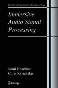 Immersive Audio Signal Processing (Information Technology: Transmission, Processing and Storage)