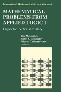 Mathematical Problems from Applied Logic I : Logics for the 21st Century (International Mathematical Series)