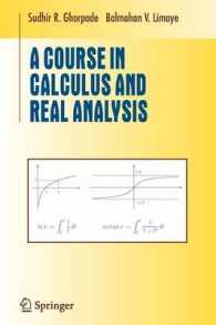A Course in Calculus and Real Analysis (Undergraduate Texts in Mathematics)
