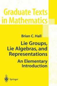 Lie Groups, Lie Algebras, and Representations : An Elementary Introduction (Graduate Texts in Mathematics)