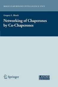 The Networking of Chaperones by Co-chaperones (Molecular Biology Intelligence Unit)