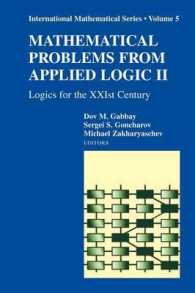 Mathematical Problems from Applied Logic 2 : Logics for the 21st Century (International Mathematical Series)