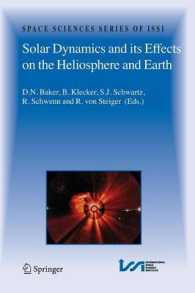 Solar Dynamics and Its Effects on the Heliosphere and Earth (Space Sciences Series of Issi)
